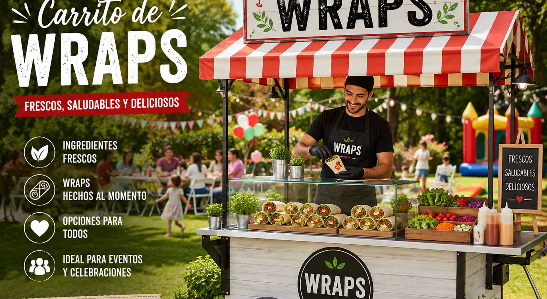 Carrito de wraps con dependiente en entorno verde para eventos familiares, cumpleaños infantiles y celebraciones al aire libre.